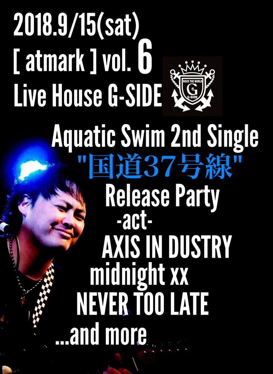 atmark Aquatic Swim 2nd Single “国道37号線”Release Party