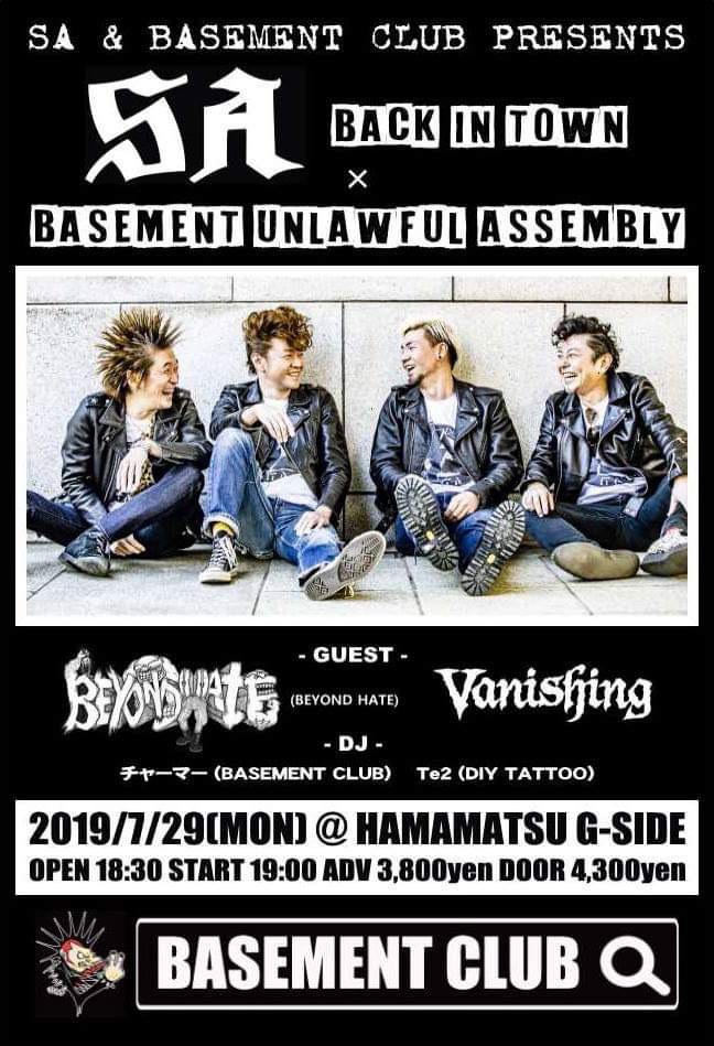 SA BACK IN TOWN × BASEMENT UNLAWFUL ASSEMBLY