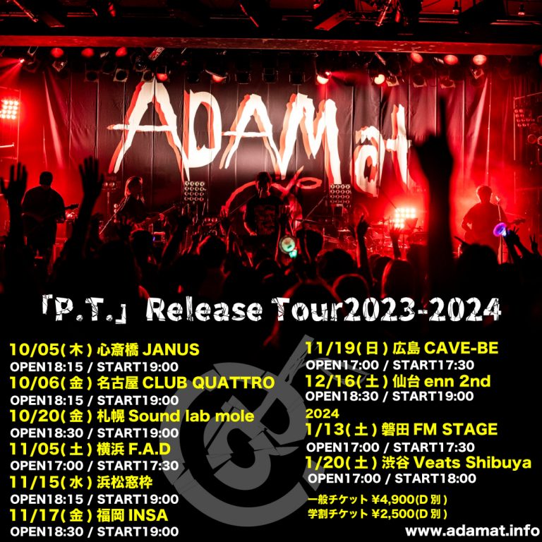 ADAM at 「P.T.」Release Tour2023-24