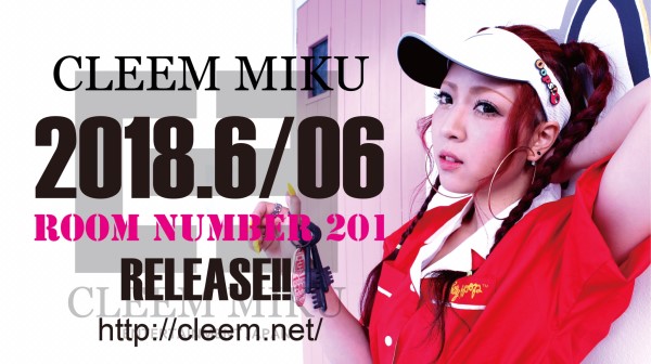 CLEEM MIKU 1st ワンマンライブ開催のお知らせ！